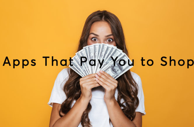 These 3 Apps Pay You to Shop & They’re Free!